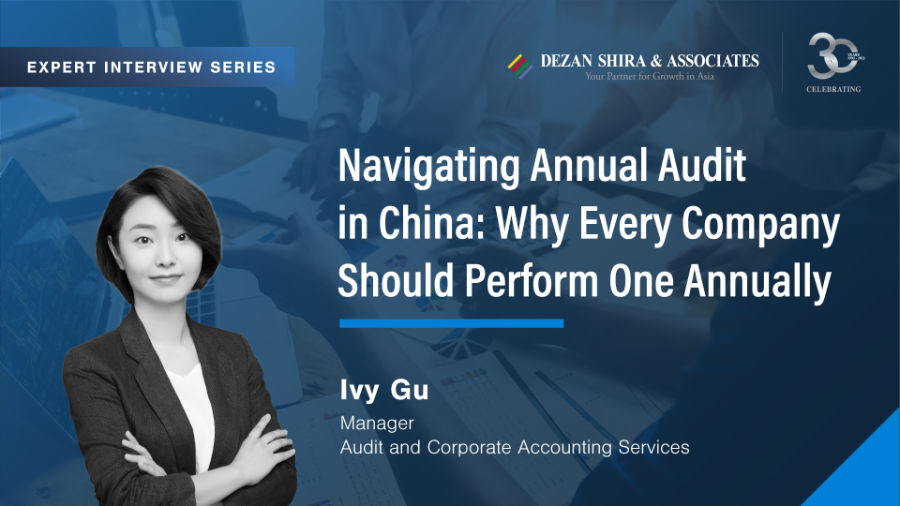 Asiapedia | Navigating Annual Audit In China: Why Every Company Should ...