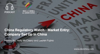 China Regulatory Watch - Company Set Up in China