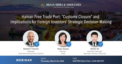 Hainan Free Trade Port: “Customs Closure” and Implications for Foreign Investors’ Strategic Decision-Making