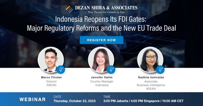 Indonesia Reopens Its FDI Gates: Major Regulatory Reforms and the New EU Trade Deal
