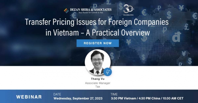 Transfer Pricing Issues for Foreign Companies in Vietnam – A Practical Overvie...