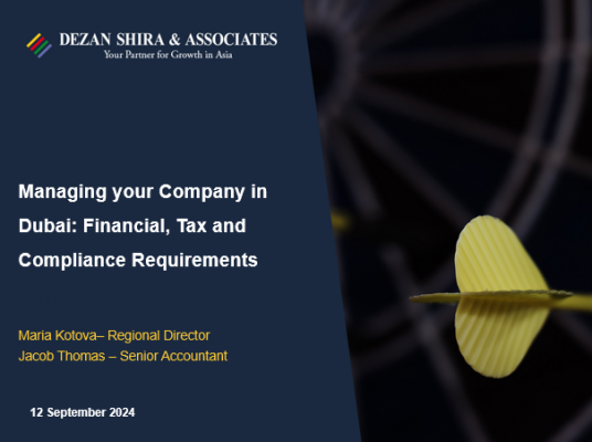 Managing your Company in Dubai: Financial, Tax and Compliance Requirements