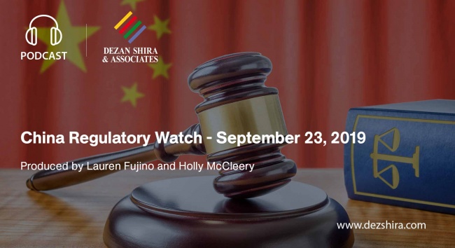 China Regulatory Watch – September 23, 2019