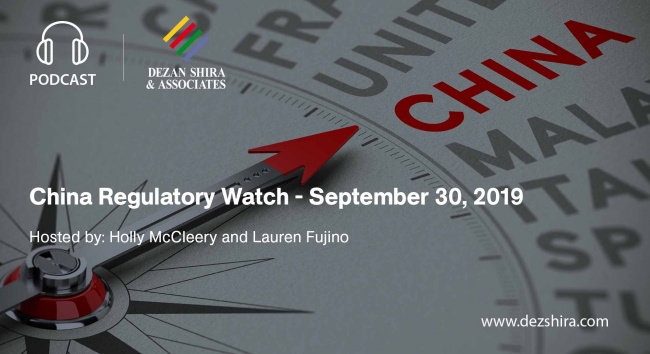 China Regulatory Watch - September 30, 2019
