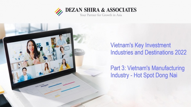 Vietnam's Key Investment Industries and Destinations 2022 - Part 3: Vietnam's Ma...