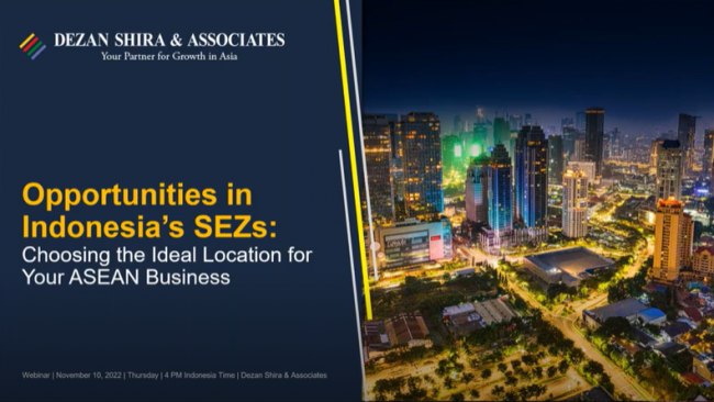 Opportunities in Indonesia's Special Economic Zones: Choosing the Ideal Location...