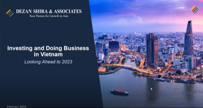 Investing and Doing Business in Vietnam - Looking Ahead to 2023