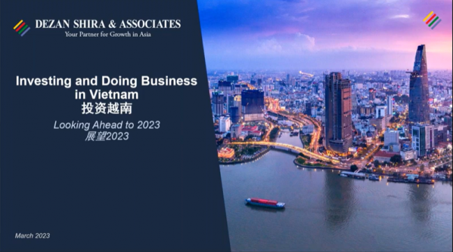 Investing and Doing Business in Vietnam | 投资越南 - 展望 2023