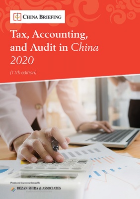 Tax, Accounting and Audit in China 2020 (11th Edition)