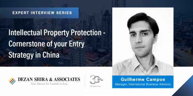 Intellectual Property Protection - Cornerstone of your Entry Strategy in China