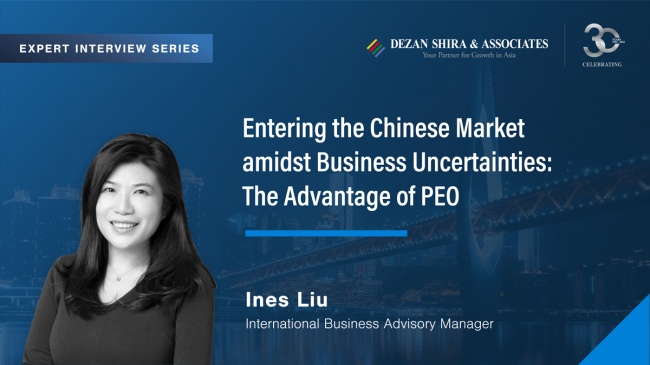 Entering the Chinese Market amidst Business Uncertainties: The Advantage of PEO