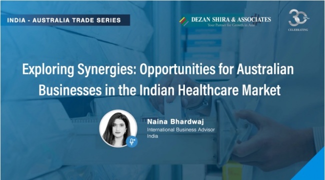 Exploring Synergies: Opportunities for Australian Healthcare Businesses in the I...